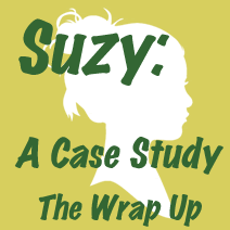 Suzy's Case Study - Week 21, the Wrap Up